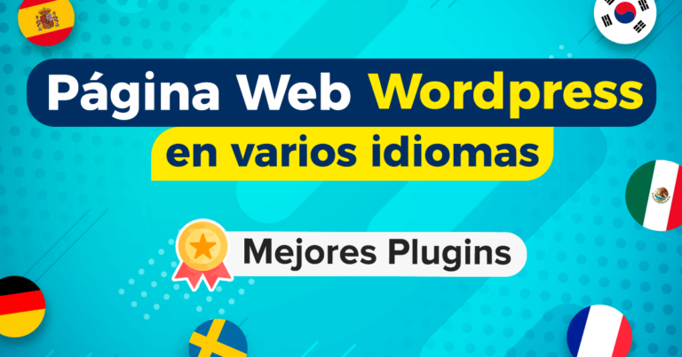el mejor plugin wordpress para tu web en varios idiomas es