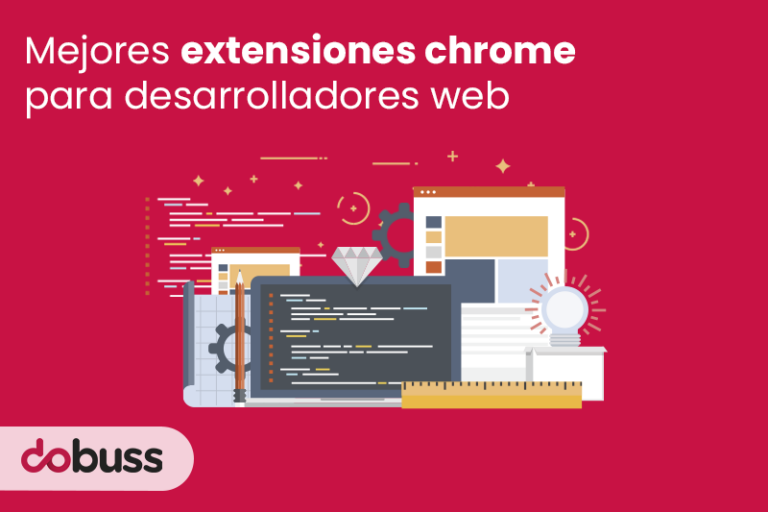 las mejores extensiones de chrome para desarrolladores