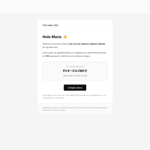 Top fans: app shopify. Email que reciben los clientes mƔs leales
