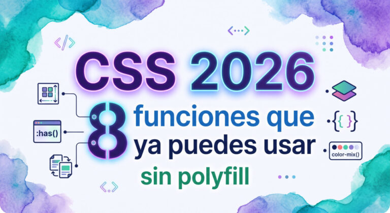 css 2026 funciones sin polyfill