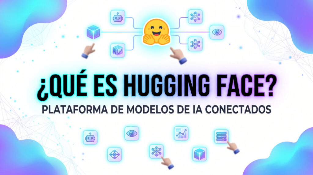 Qué es Hugging Face: ilustración de una plataforma de modelos de inteligencia artificial conectados